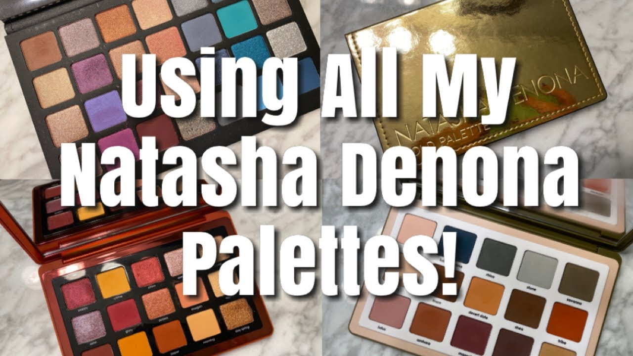 USING ALL OF MY NATASHA DENONA PALETTES! PALETTE BINGO