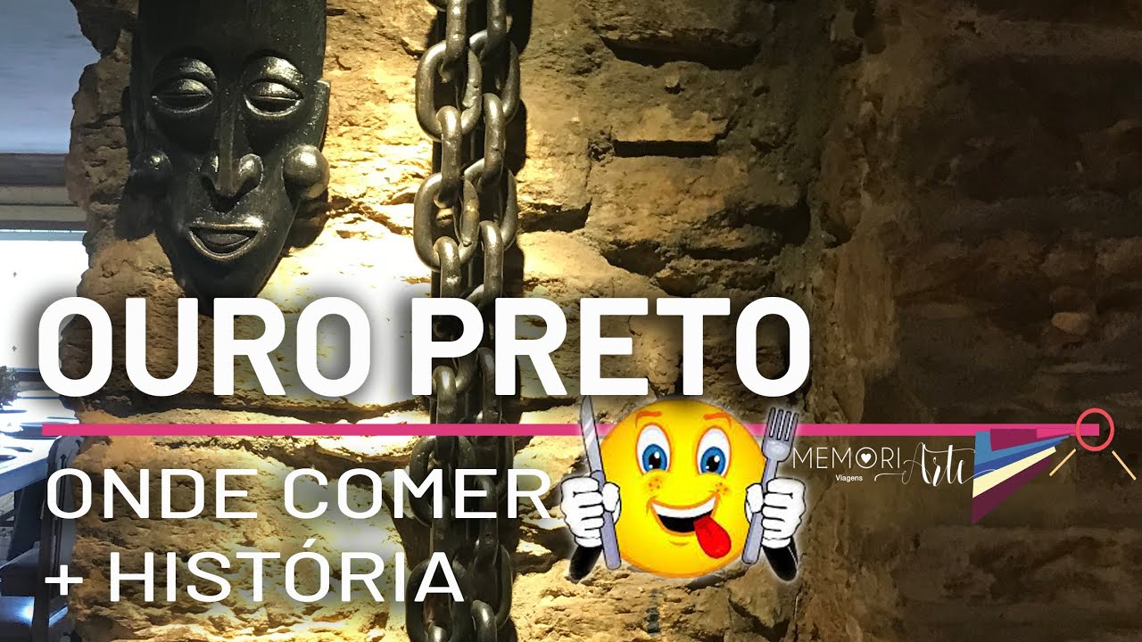Onde COMER em OURO PRETO Minas Gerais | S&eacute;rie MG Ep7