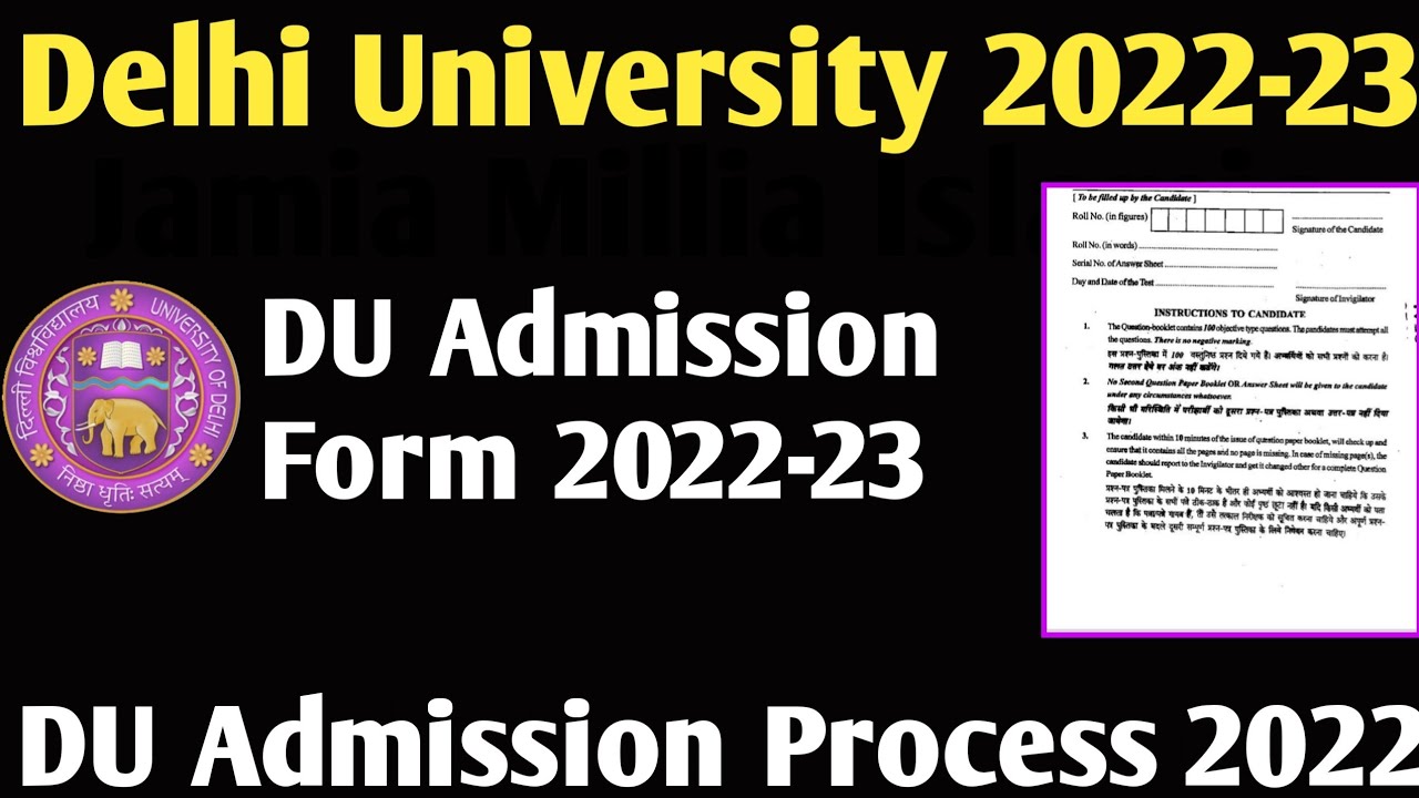 DU Admission Process 2022! DU CUCET Entrance 2022 form date, eligibility, course,fees, syllabus 2022