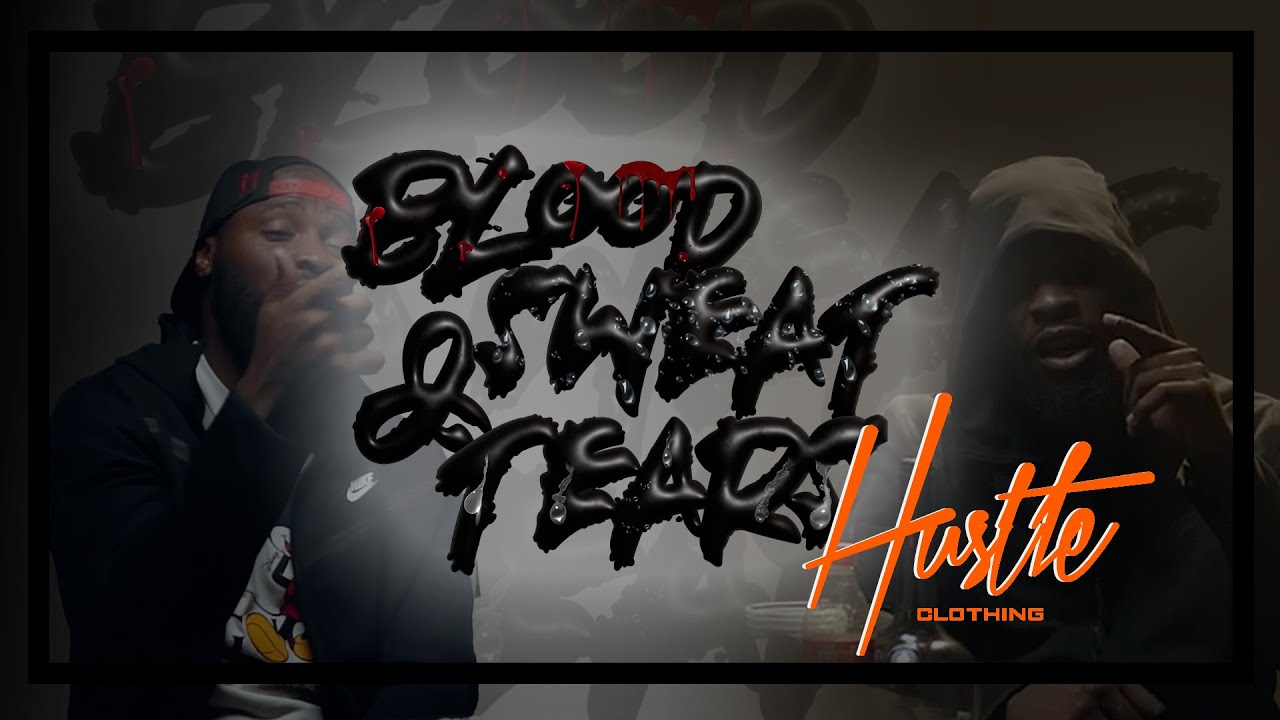 Mr Hustle  -  Blood Sweat & Tears
