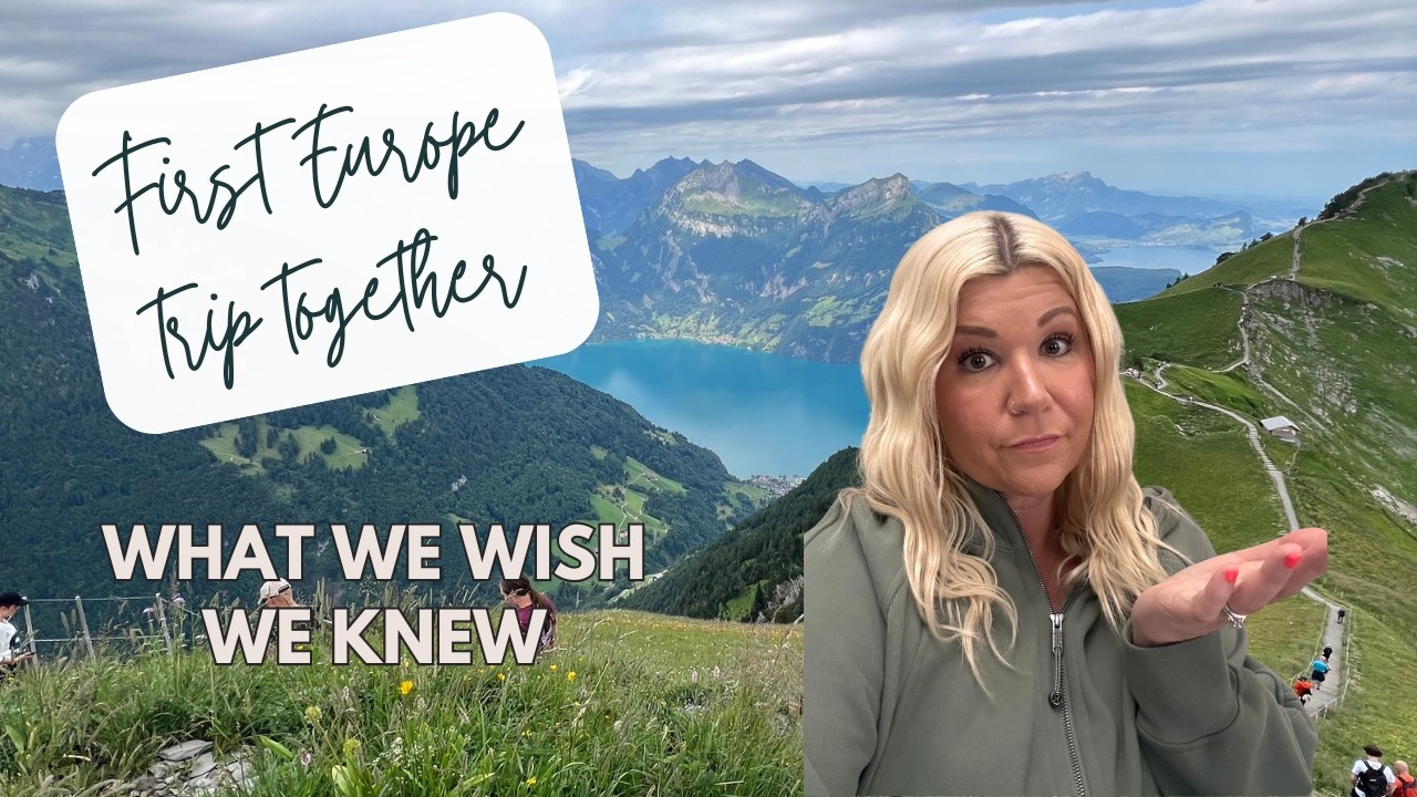 First Trip To Europe? Watch This Before You Go