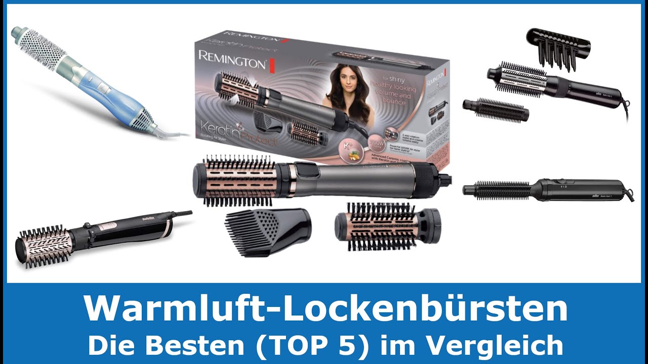 Die besten Warmluft-Lockenbürsten im Test Vergleich (TOP 5) 🥇 Testsieger (gut und günstig)