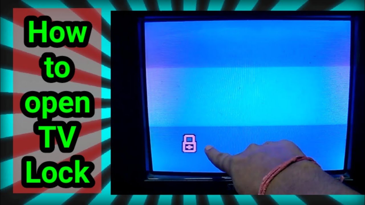 CRT TV lock open. LOCAl CRT TV.