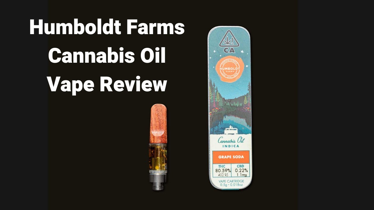 Humboldt Farms Cannabis Oil: Grape Soda Vape Cartridge Tested and Reviewed