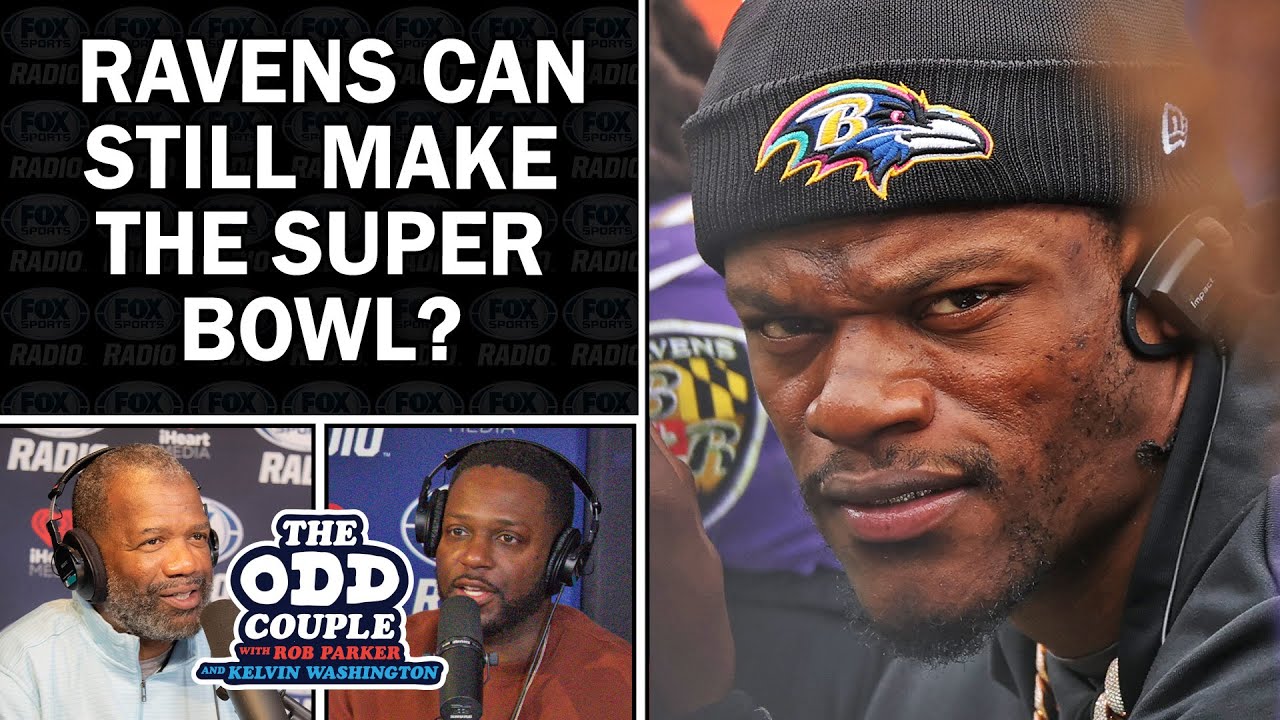 Rob Parker: Ravens Can Still Make the Super Bowl