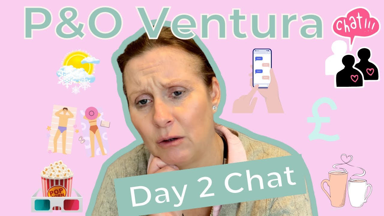 P&O Cruise Ventura we chat 🚢👙♨️