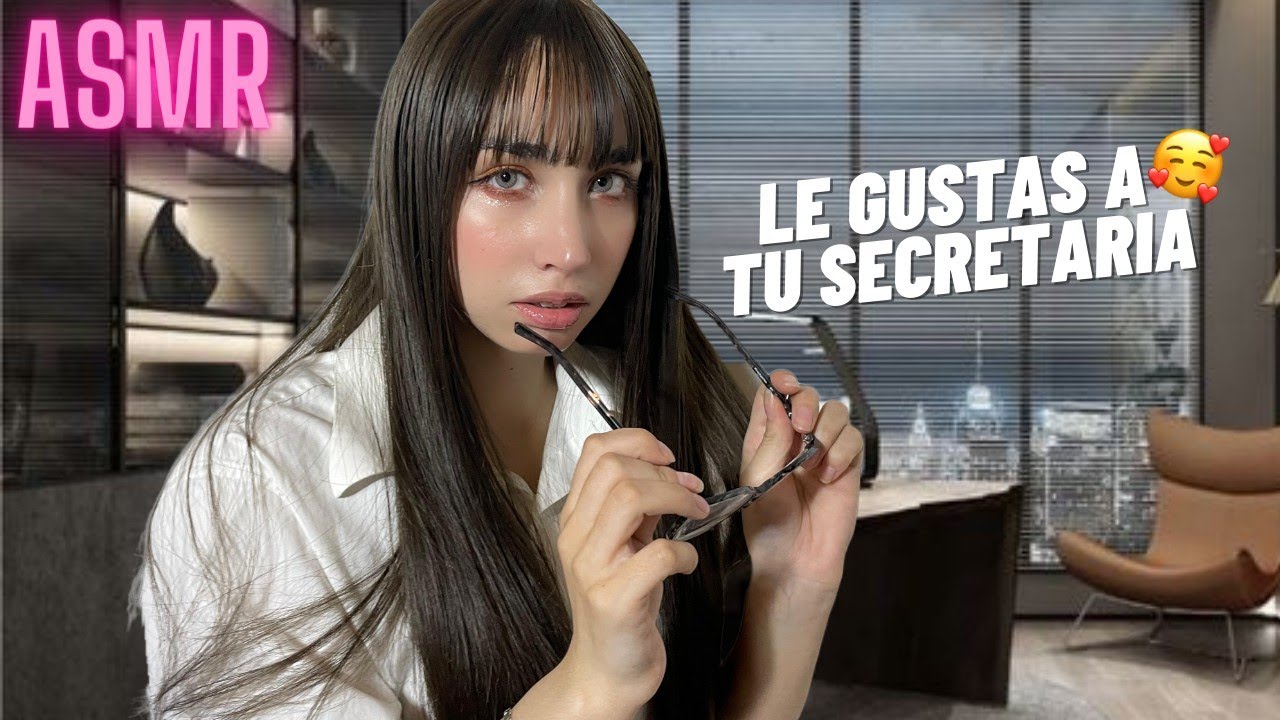 ASMR| TU SECRETARIA TE SEDUCE 🥰(Roleplay)