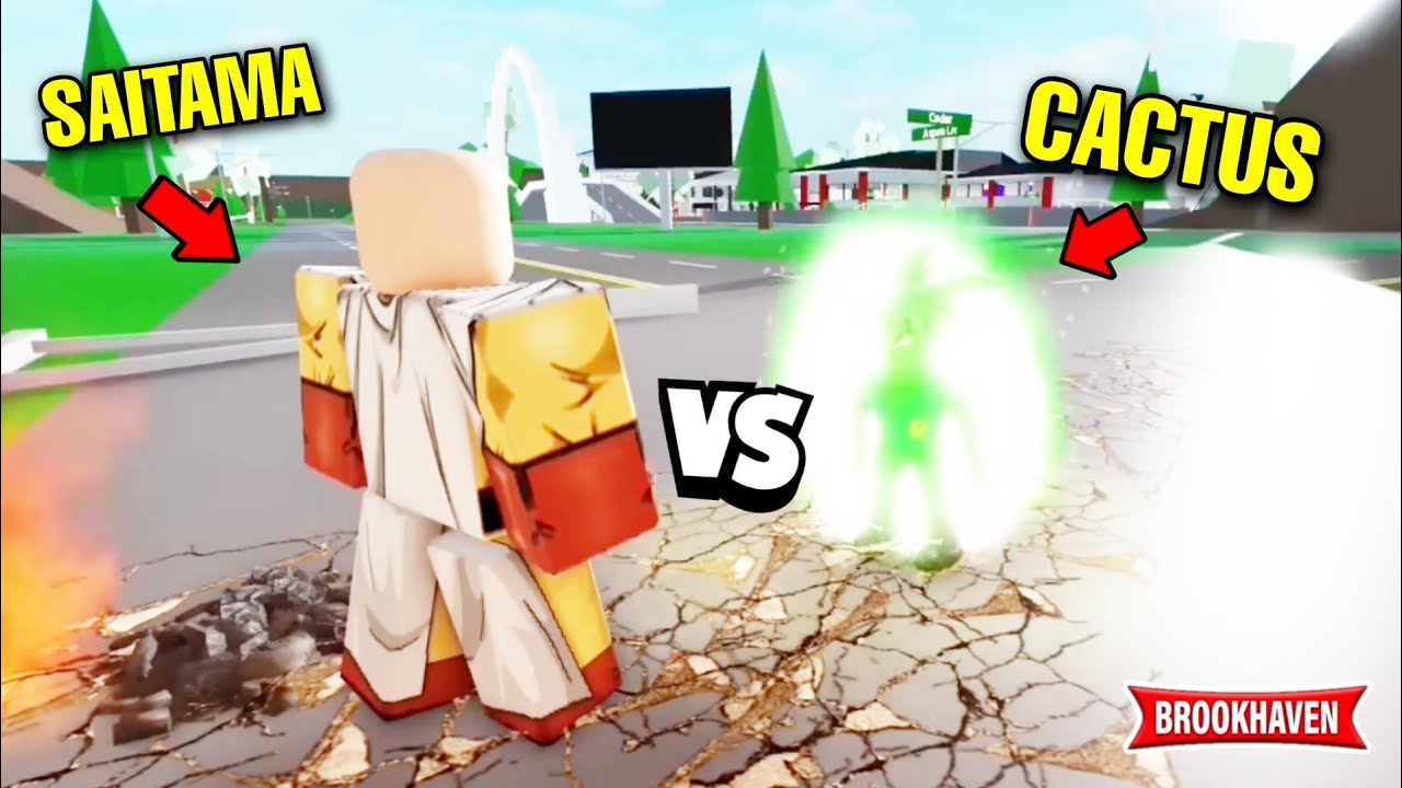 CACTUS ATTAQUE SAITAMA POUR UNE BATAILLE FINALE ! ROBLOX - BROOKHAVEN RP