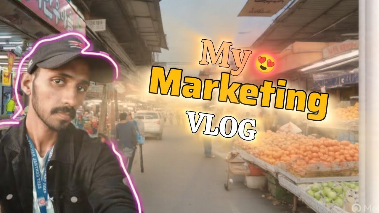 Marketing Vlogs 😍 marketing vlog video 😍!! marketing blogger !!market vlogs 