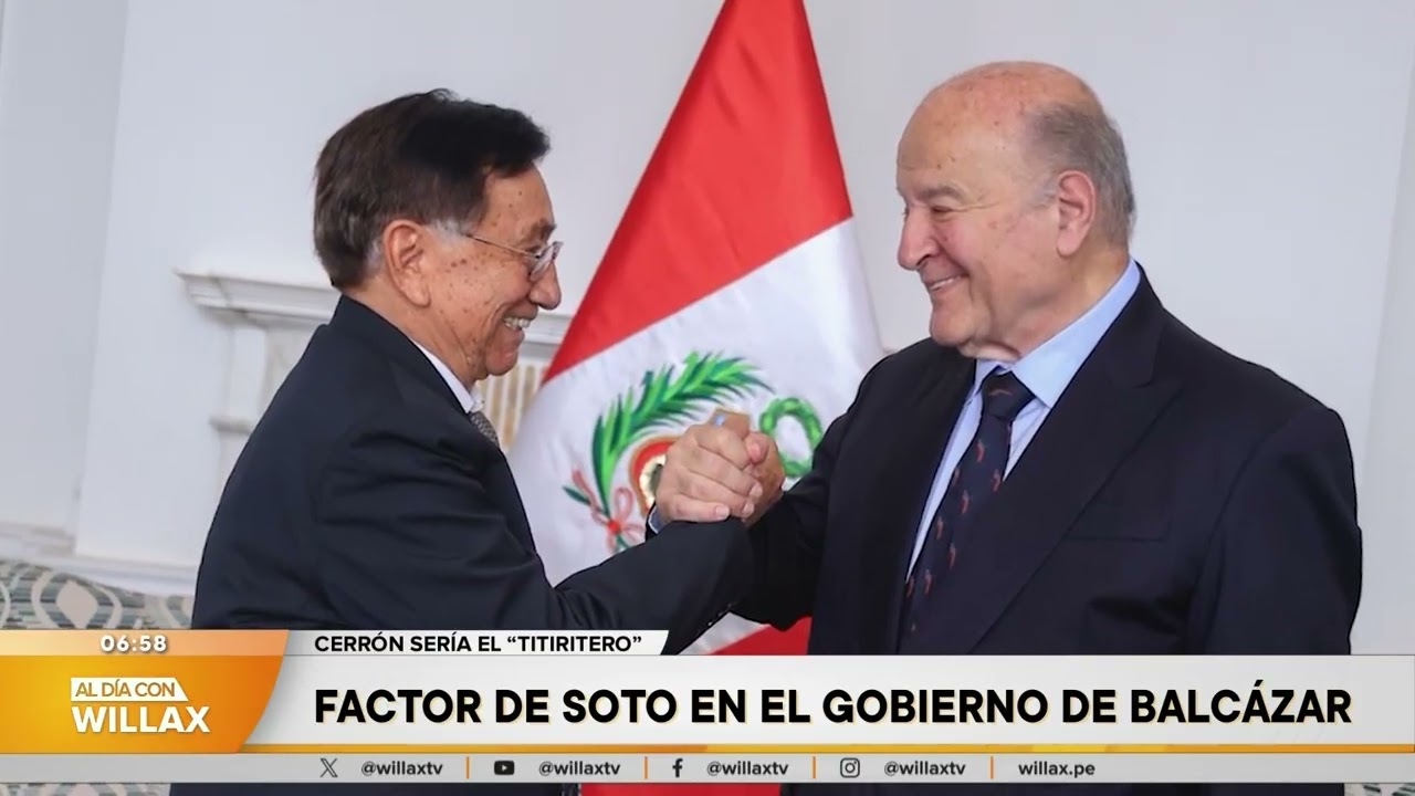 Al Día con Willax - FEB 24 - 3/5 - FACTOR DE SOTO EN EL GOBIERNO DE BALCÁZAR | Willax