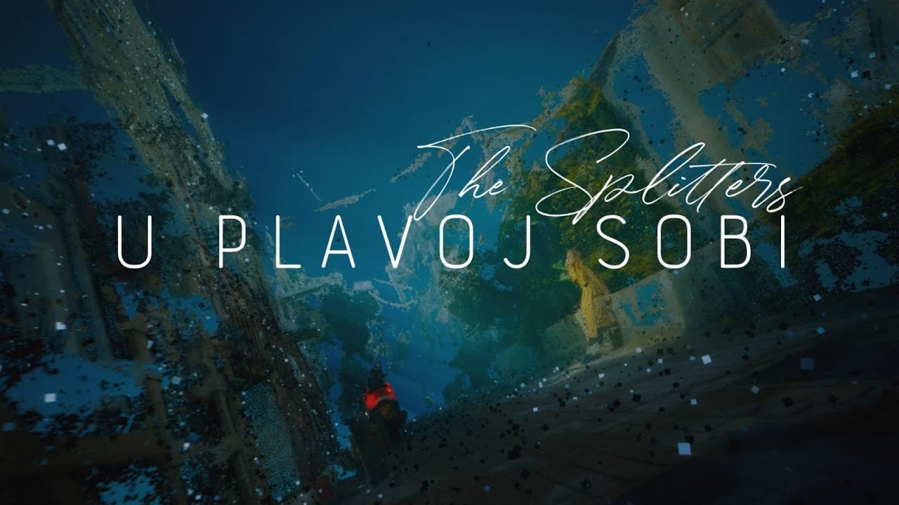 The Splitters -  U plavoj sobi (Official Lyric Video)
