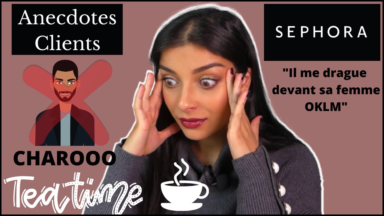 STORYTIME : PIRE ANECDOTES sur les CLIENTS les plus CHARO de la terre (Ancienne vendeuse Sephora)