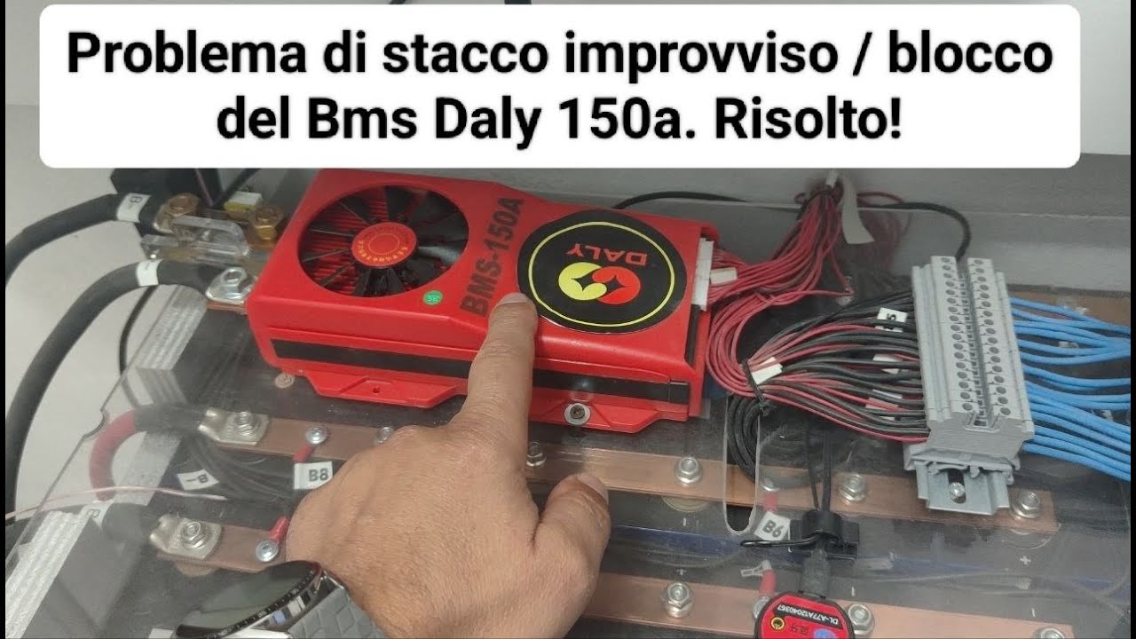 21# Bms Daly 150 si bloccava e staccava inverter. Risolto!! Il mio impianto fotovoltaico offgrid