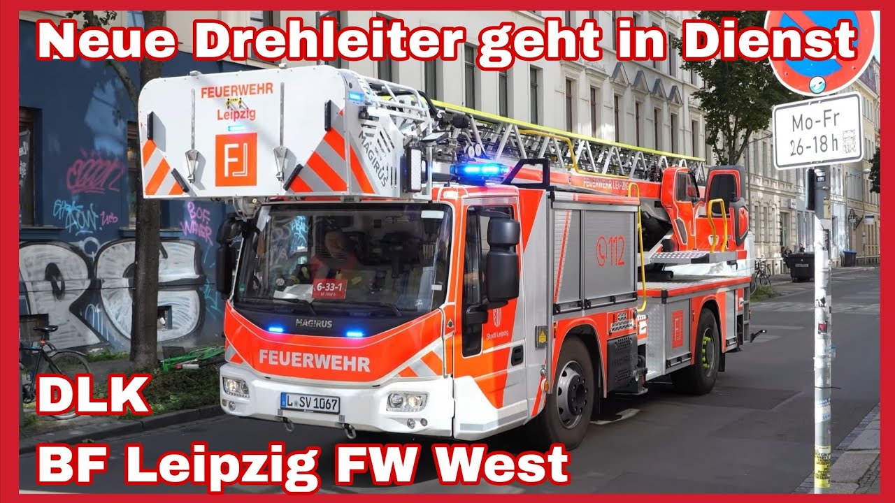 🚒NEUE DREHLEITER🚒Einsatzfahrten BF Leipzig FW West🚨🔊