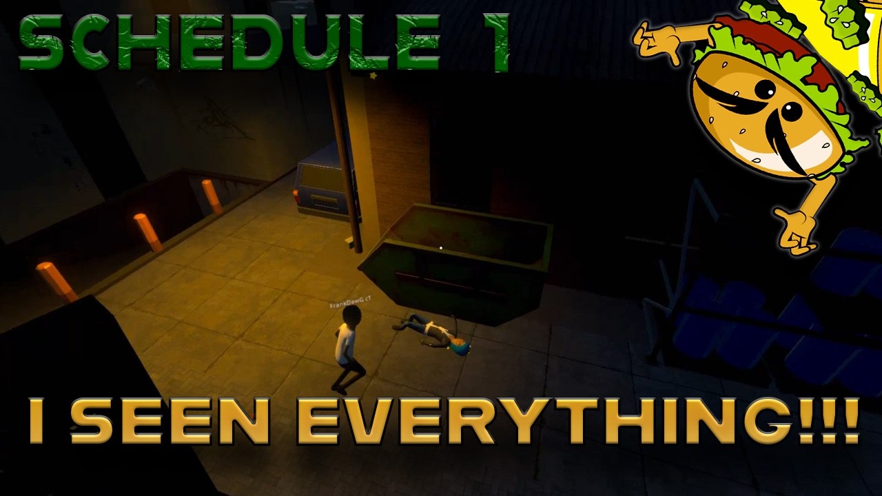 SCHEDULE 1- I SEEN EVERYTHING