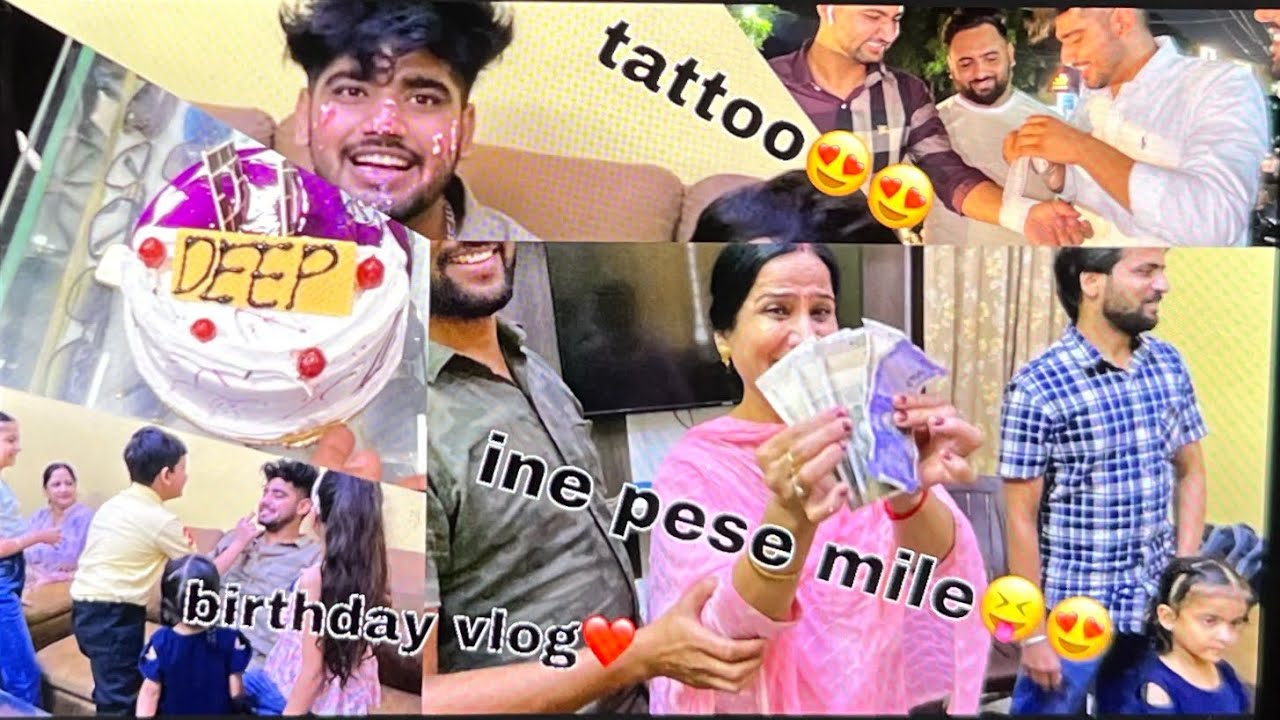 birthday vlogg | hun tak da sab to kaint birthday reha😍😍 | deepjrewal , rajanjangral, moneymoney22