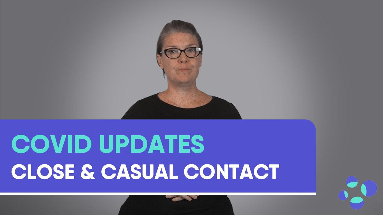 COVID-19 Update - 7.1.22 - Close and Casual Contacts