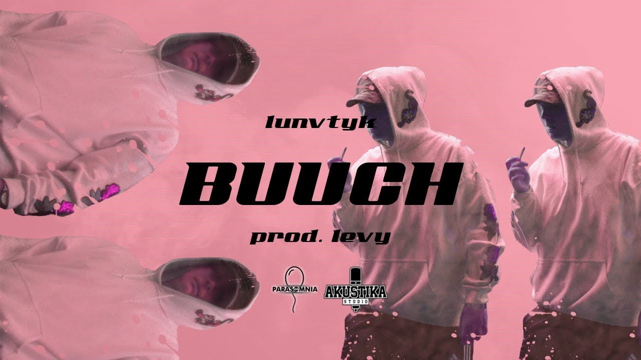 LUNATYK - BUUCH [PROD.LEVY]