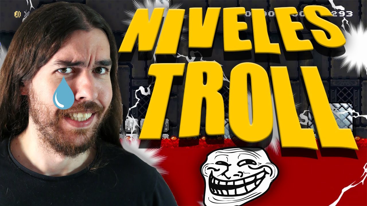 SUPER MARIO MAKER 2 | ME ARRIESGO A JUGAR ÚNICAMENTE NIVELES TROLL