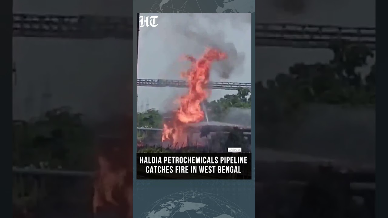 Fire Breaks Out At Haldia Petrochemicals Pipeline In West Bengal&rsquo;s Purba Medinipur | #shorts