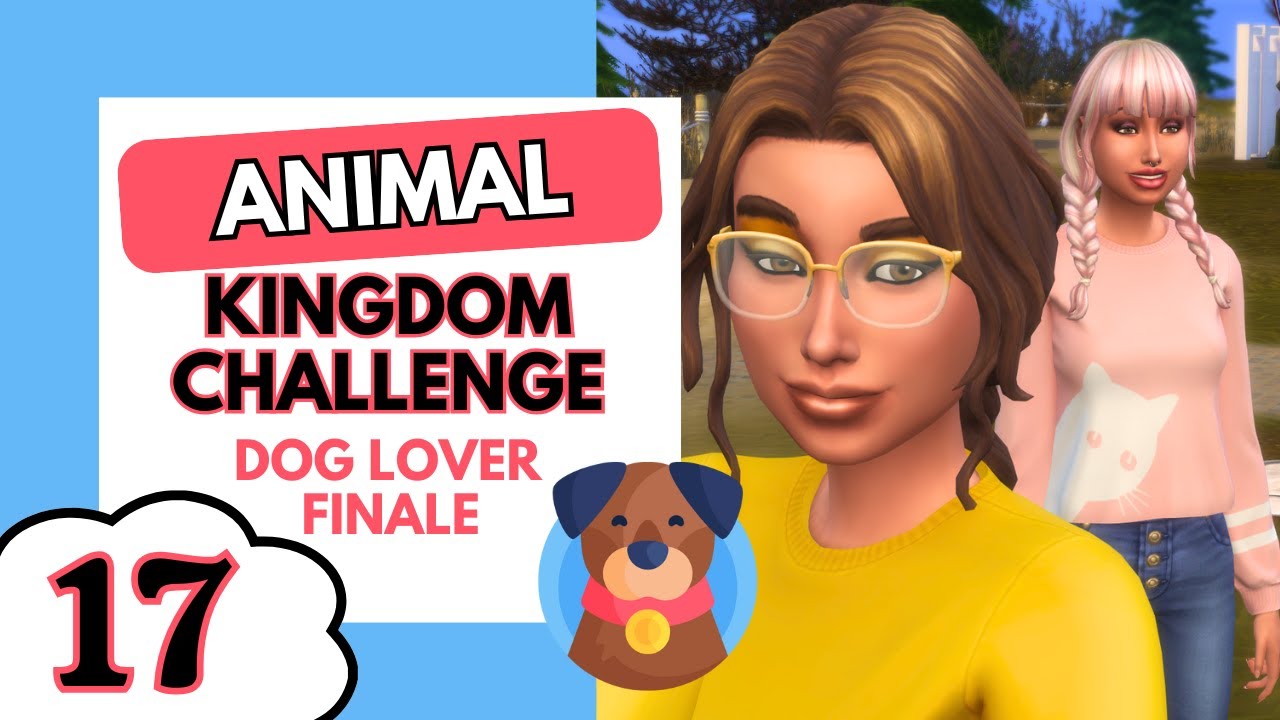 The Sims 4 | Animal Kingdom Legacy Challenge | Dog Generation Finale! | Part 17