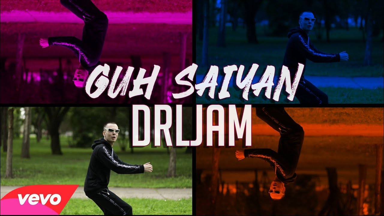 GUH SAIYAN - DRLJAM (Official Music Video)