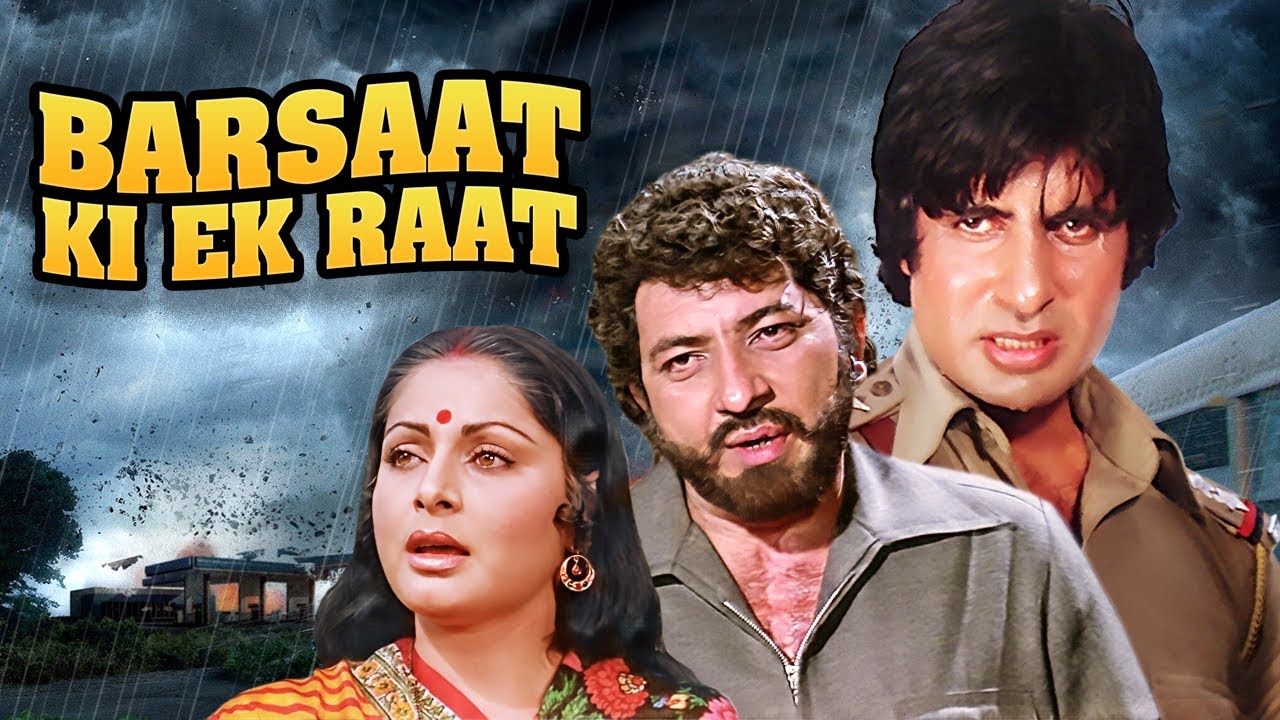 Barsaat Ki Ek Raat Full Movie HD | Amitabh Bachchan | Rakhee | Amjad Khan