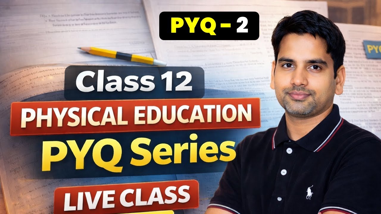Class 12 Physical Education DAY-2 Live class previous Year question Paper 2 Solution By satender Pra