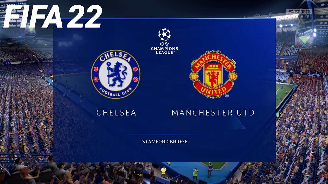 FIFA 22 - Chelsea vs Manchester United - UEFA Champions League | PS4