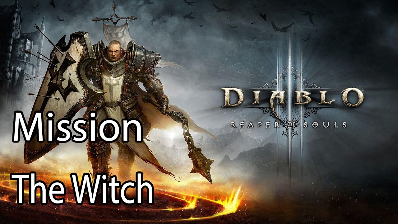 Diablo III Mission The Witch