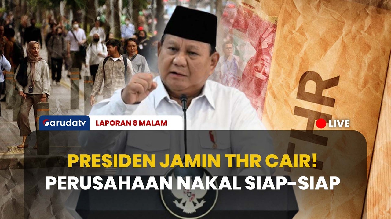 PRESIDEN PRABOWO TEGAS! THR Wajib Cair Tepat Waktu, Driver Ojol Juga Dapat Bonus Hingga 1,3 Juta!