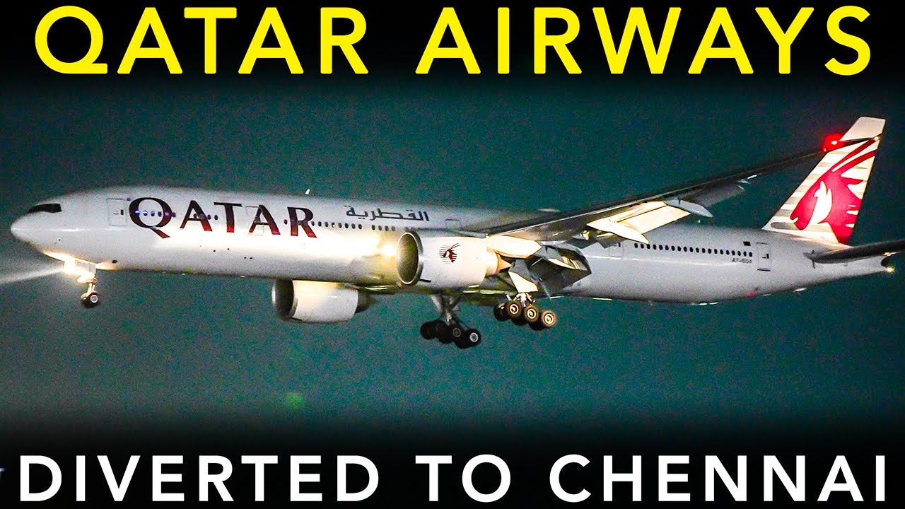 DIVERTED DUE TO WAR !!! Multiple QATAR AIRWAYS🇶🇦LANDING at CHENNAI AIRPORT