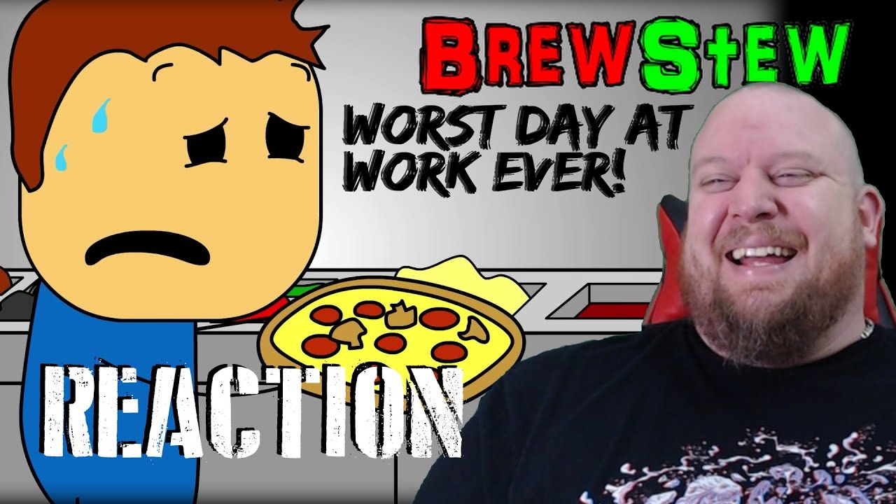 Brewstew Worst Day At Work Ever REACTION - Shoutout to my Brewstew fans. Cheers for the support!
