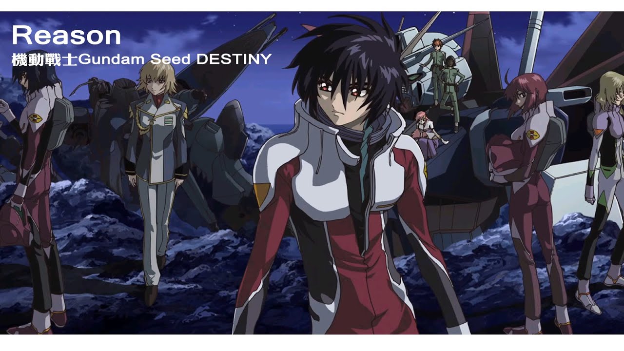 【MUSIC】- Reason - 玉置成實 - 機動戰士Gundam Seed DESTINY - 中日字幕