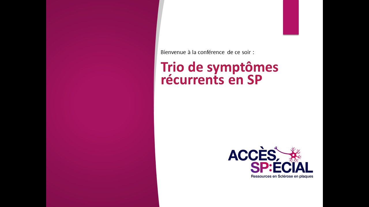 Webinaire « Trio de symptômes récurrents en SP » par Accès SP:écial