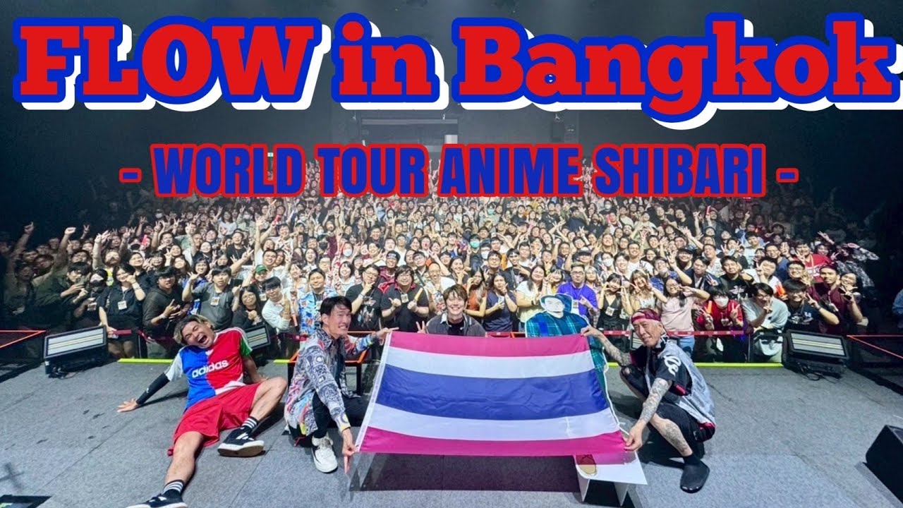 FLOW in Bangkok - Southeast Asia tour-