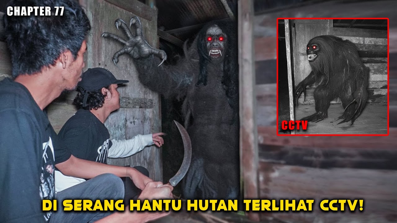 MENCEKAM! Hantu Hutan NGAMUK Jebol Rumah Kita Semua Di Bantai! part 77