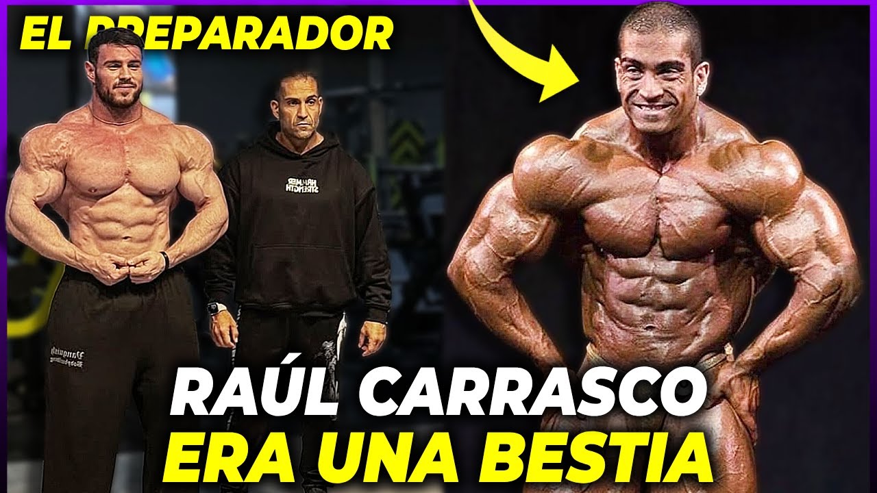RAUL CARRASCO era UNA BESTIA competía en CULTURISMO y fue al Mr.Olympia