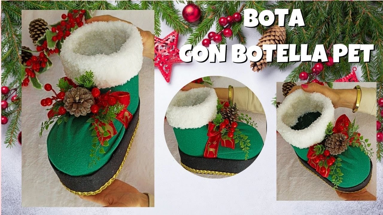BOTA Navideña con Botella PET/DIY para NAVIDAD 🎄☃⛄ Dulcero BOTA SANTA