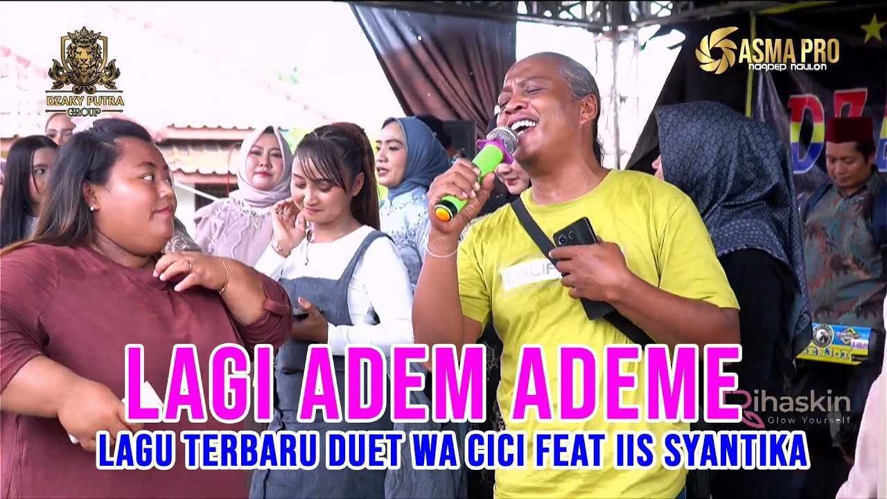 Lagu Terbaru WA CICI FEAT IIS SYANTIKA (Lagi adem ademe) | NEW DZAKY PUTRA 2024