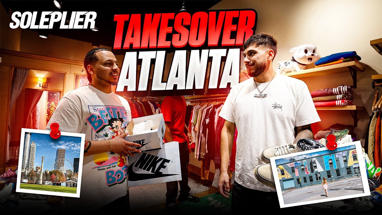 SNEAKER SHOPPING IN ATLANTA: CHECKING THE BEST STORES IN THE CITY!!
