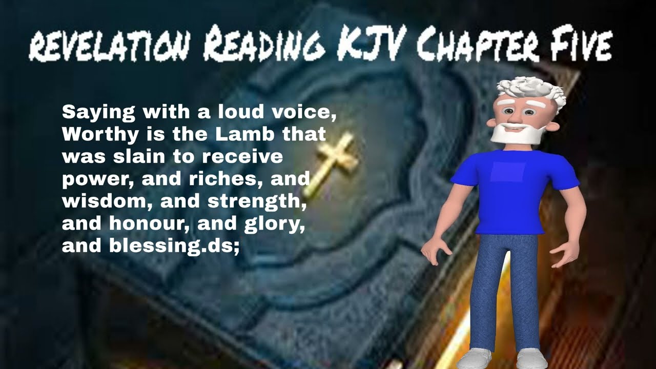 Revelation Reading Chapter Five