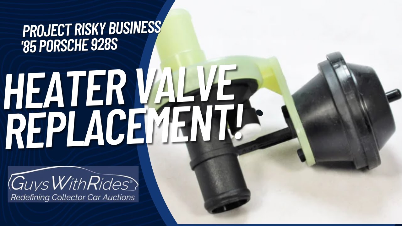 How To Replace a Heater Control Valve in a 1985 Porsche 928S 32V.