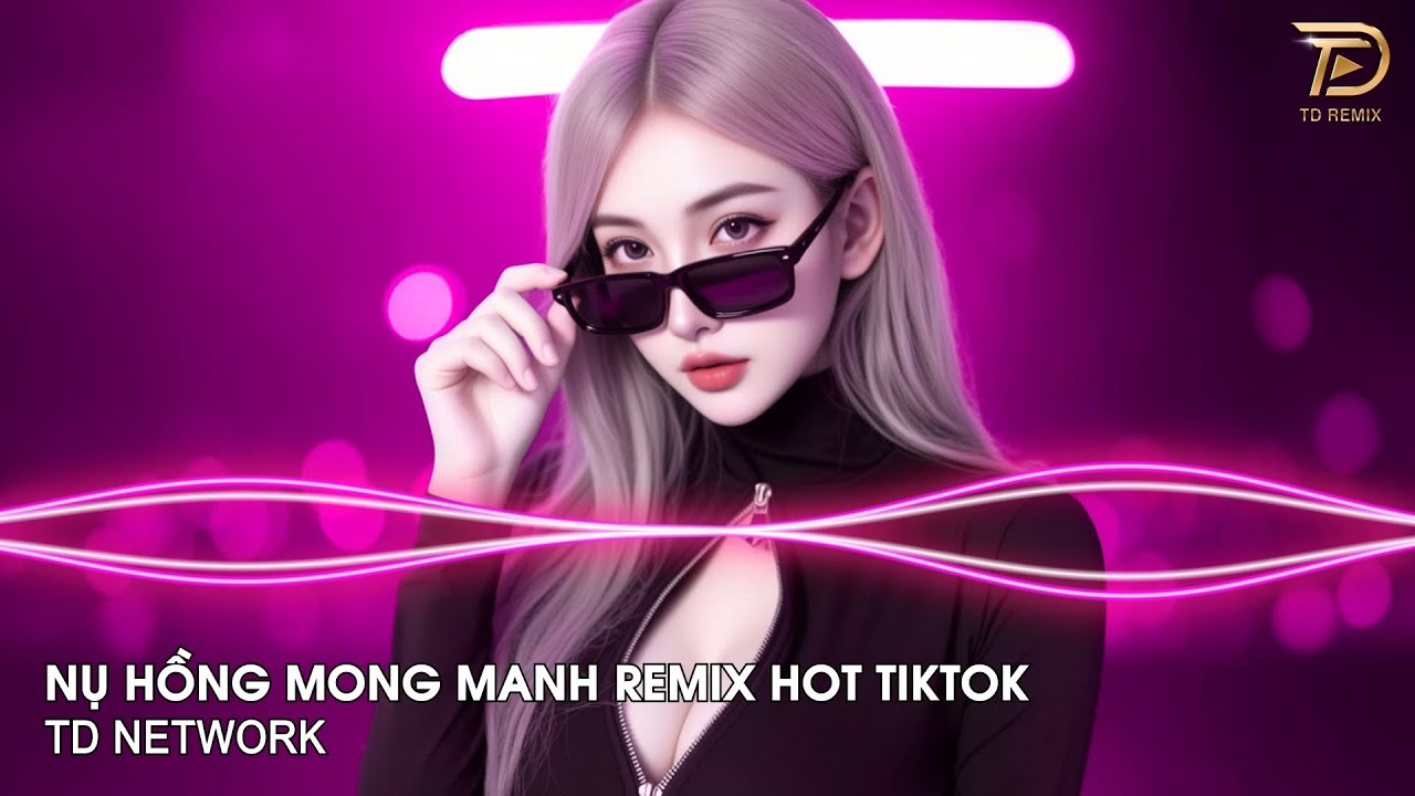 Nụ Hồng Mong Manh Remix ~ Anh Như Chim Bay Quên Đường Về Âm Thầm Mình Em... Remix Hót Tiktok