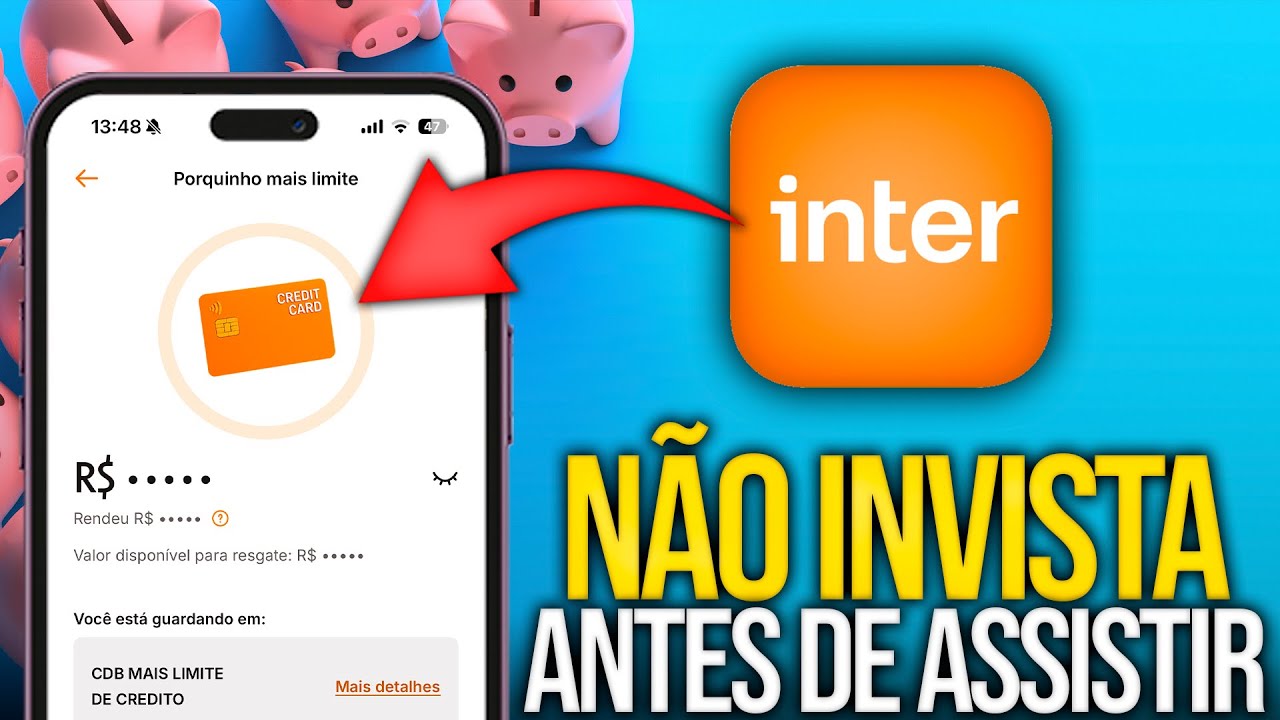 PORQUINHO MAIS LIMITE BANCO INTER VALE A PENA?