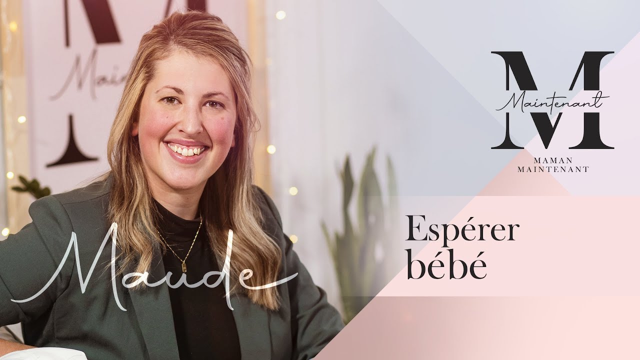 Espérer bébé | Maman maintenant