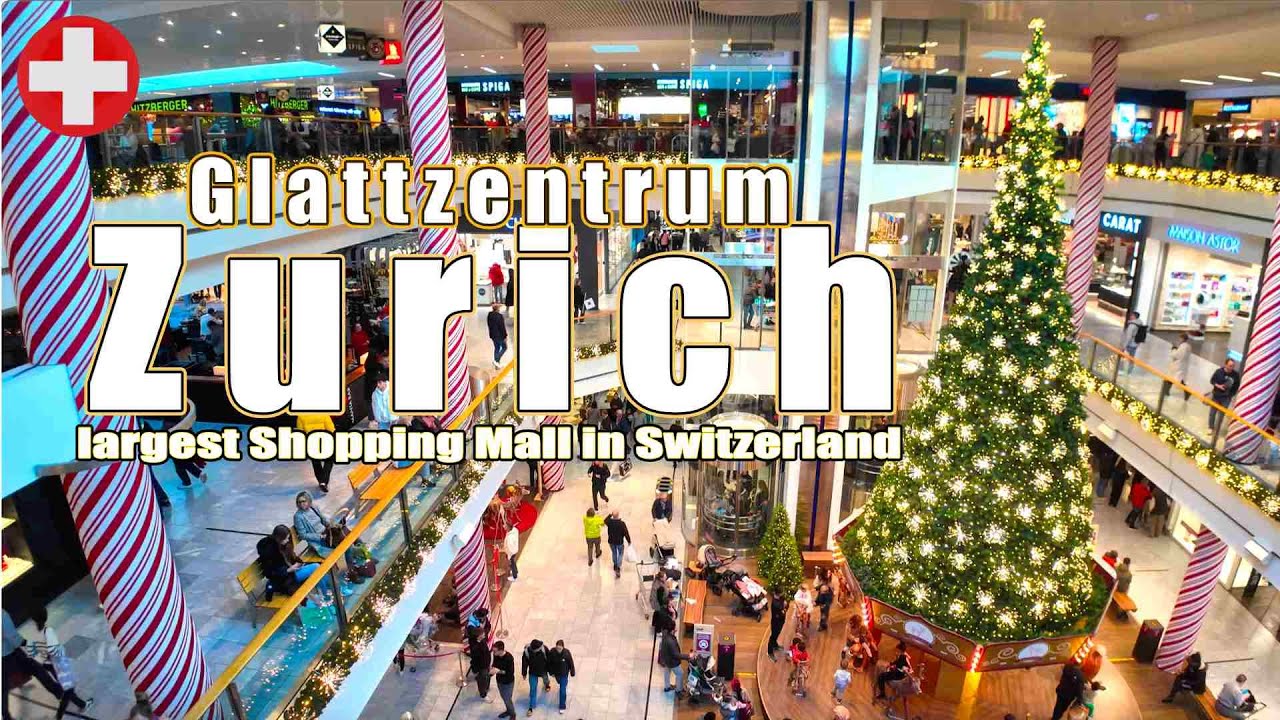 Glattzentrum largest and most popular shopping malls in Switzerland  🇨🇭