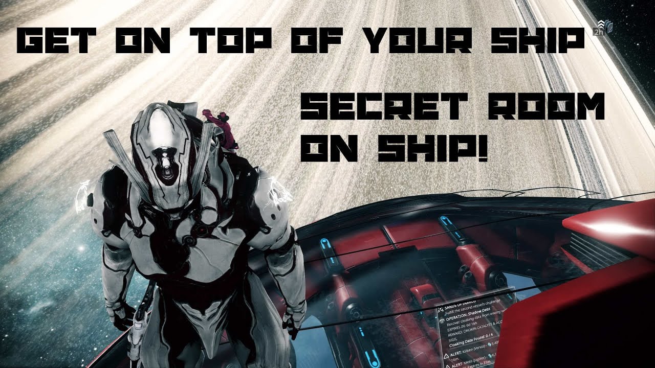 Warframe Glitch: HOW TO GET OUTSIDE YOUR SHIP & SECRET ROOM!!!
