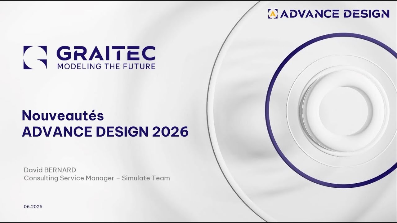 Les nouveautés Advance Design 2026 en détail