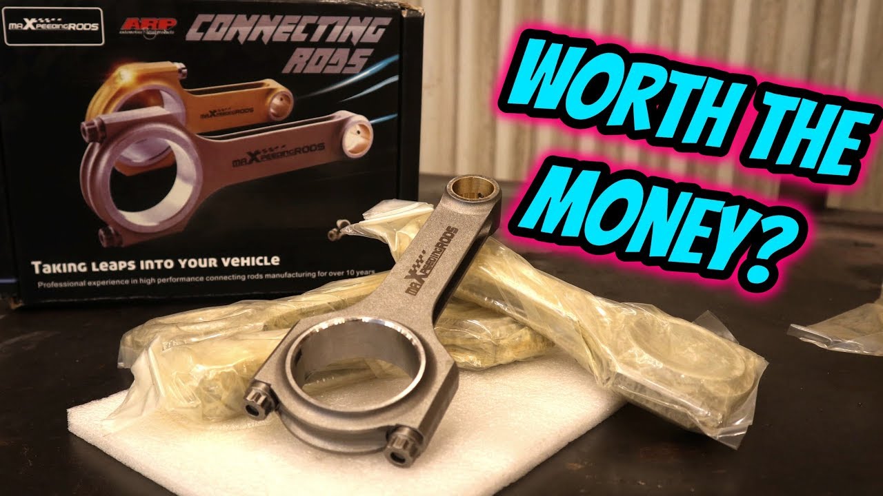 BUDGET FORGED CONNECTING RODS - UNBOXING & REVIEW